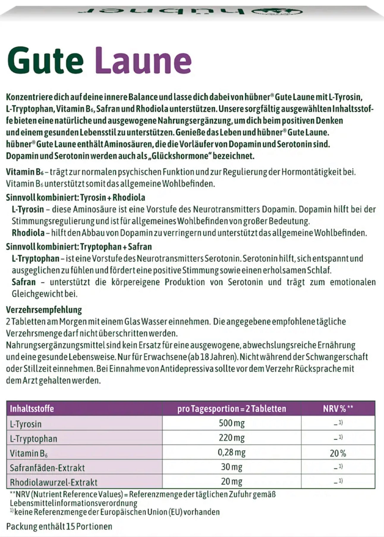 Steigere dein Wohlbefinden und bringe deine innere Balance mit GUTE LAUNE von hübner in Einklang. Die natürlichen Inhaltsstoffe fördern deine innere Harmonie und sorgen für positive Stimmung und Gelassenheit. Fokussiere dich auf dein inneres Gleichgewicht und genieße ein glückliches und entspanntes Leben.